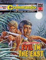 Convict Commandos - Evil In The East
