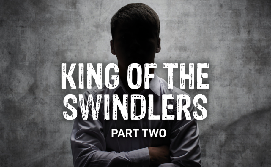 King of the Swindlers featured image for part 2
