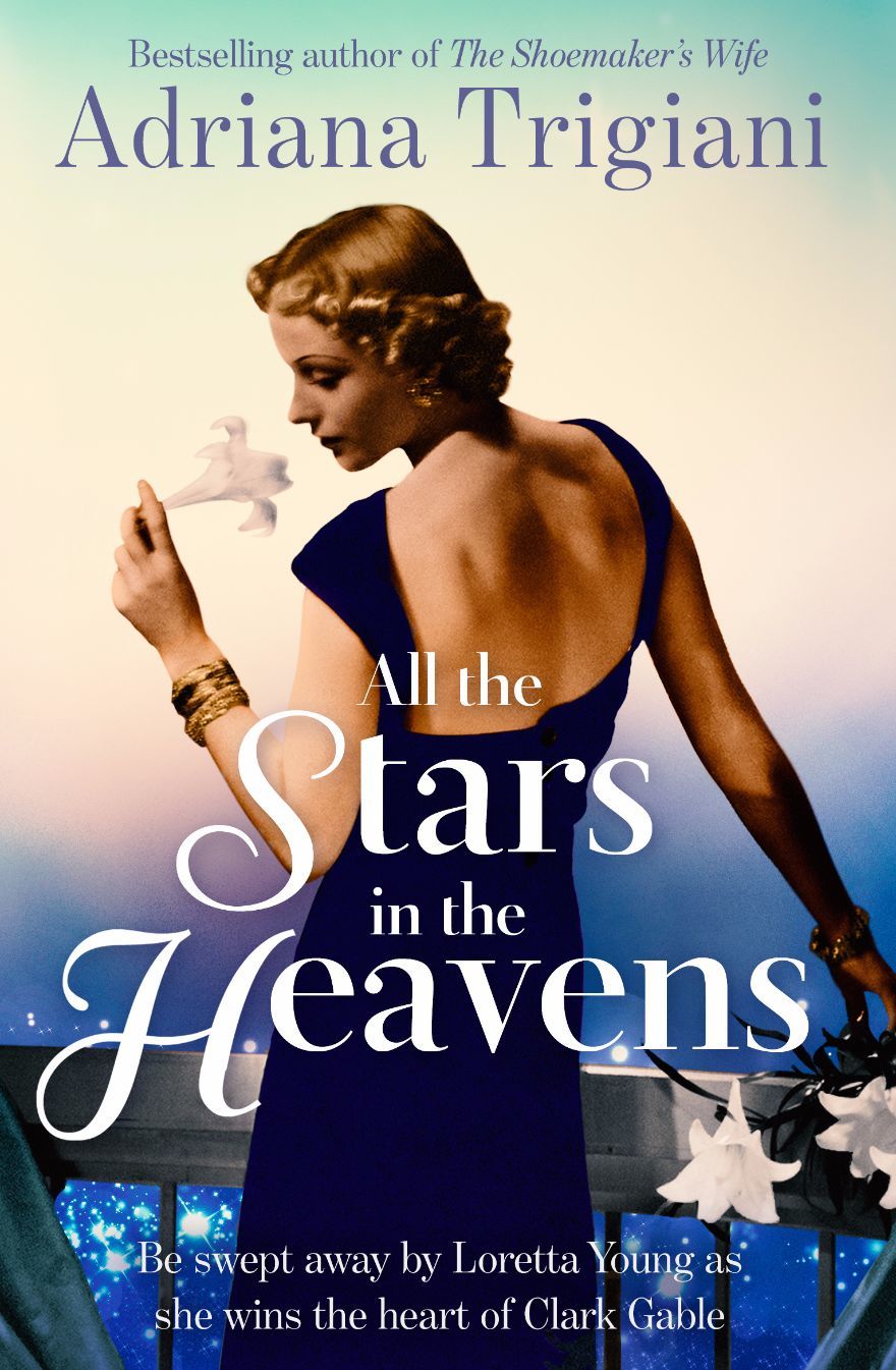 Book Cover Adriana Trigiana All The Stars In Heaven