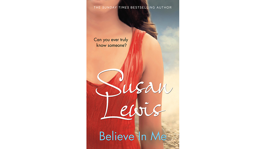 Cover of Believe In Me Susan Lewis