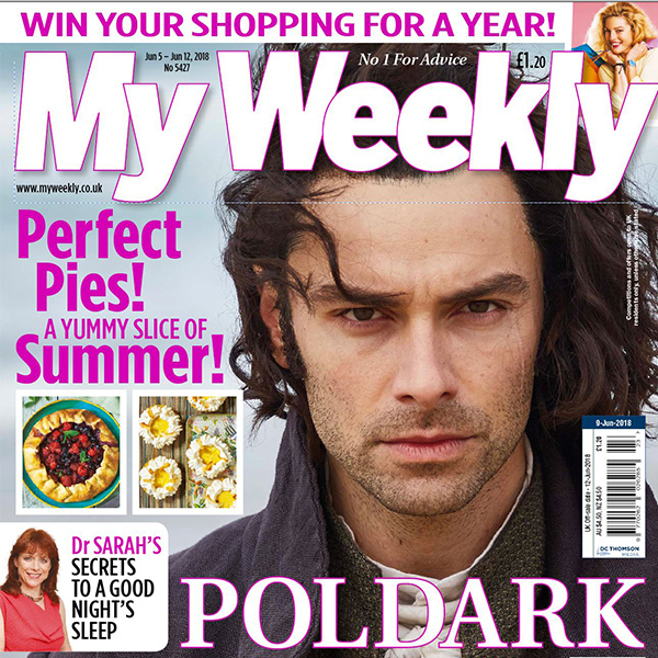 My Weekly cover June 5-11 with Aidan Turner of Poldark and summer pies cookery