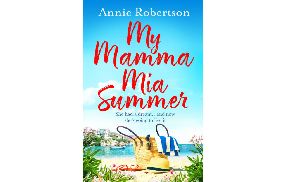 My Mamma Mia Summer by Annie Robinson