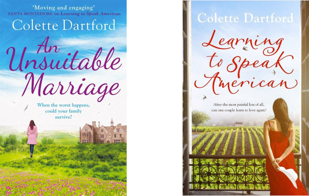 Front covers of Colette Dartford's teo published novels, An Unsuitable Marriage and Learning To Speak American