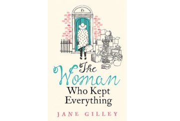 The woman who kept everything by Jane Gilley