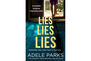 Cover of Adele Parks Lies Lies Lies, woman standing in sunlit doorway behind, turwuoise light on wet flagstones