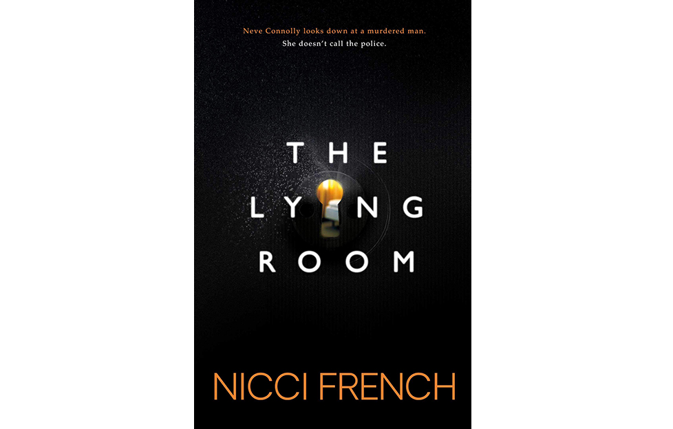 Cover of The Lying Room, white letters on black, I is a keyhole through which we glimpse a bedroom