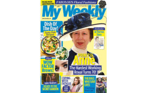 Cover of My Weekly latest issue with Princess Anne and fish cookery