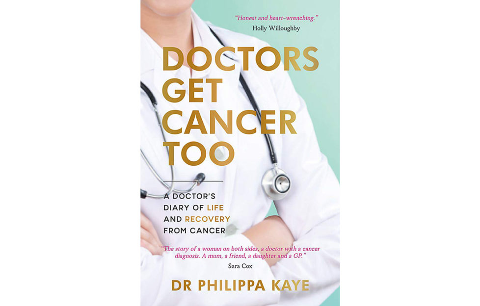 The cover of Doctors Get Cancer Too
