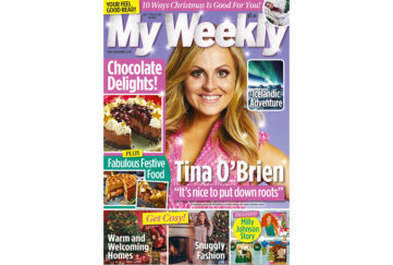 Cover of My Weekly latest issue December 7 with Tina O'Brien and chocolate cookery