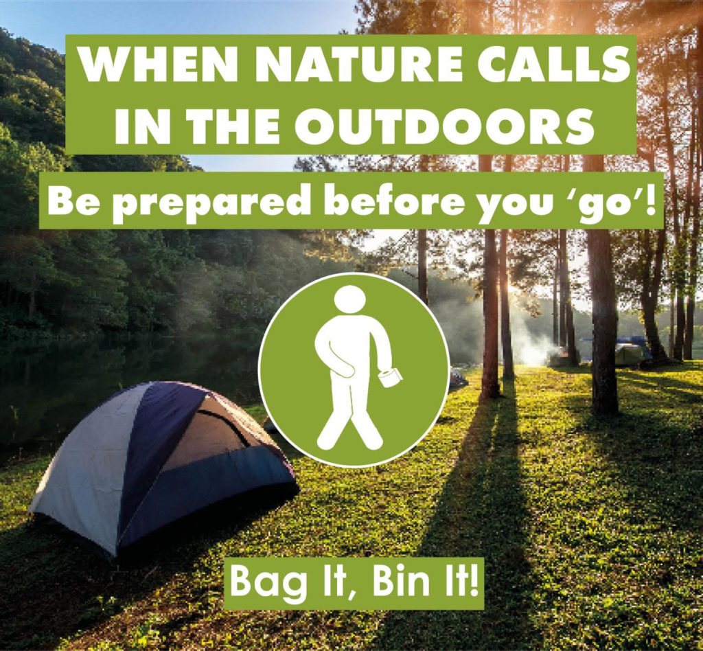 When nature calls in the outdoors… Bag It, Bin It!