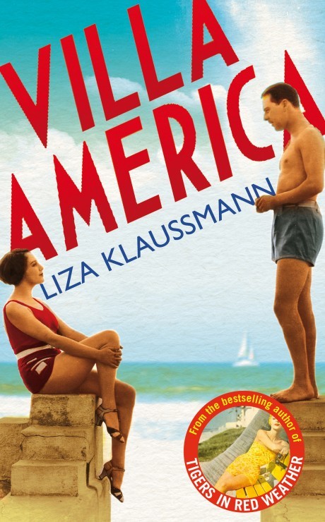 Book Cover Handout of Villa America by Liza Klaussmann, published by Macmillan. See PA Feature BOOK Reviews. Picture credit should read: PA Photo/Macmillan. WARNING: This picture must only be used to accompany PA Feature BOOK Reviews.