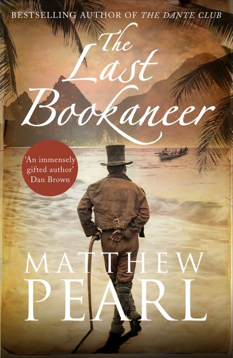 Book Cover Handout of The Last Bookaneer by Matthew Pearl, published by Penguin Random House. See PA Feature BOOK Reviews. Picture credit should read: PA Photo/Penguin Random House. WARNING: This picture must only be used to accompany PA Feature BOOK Reviews.