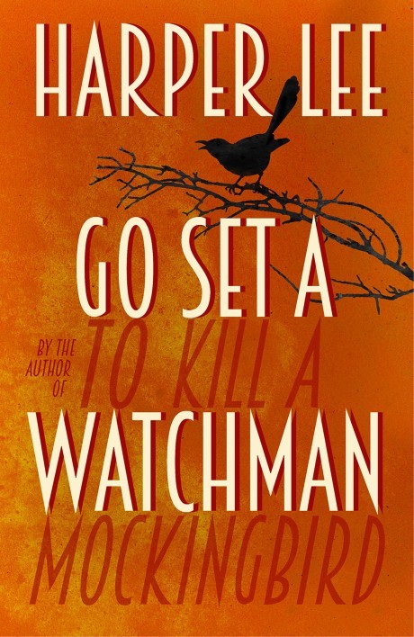 Book Cover Handout of Go Set A Watchman by Harper Lee, published by Penguin Random House. See PA Feature BOOK Reviews. Picture credit should read: PA Photo/Penguin Random House. WARNING: This picture must only be used to accompany PA Feature BOOK Reviews.
