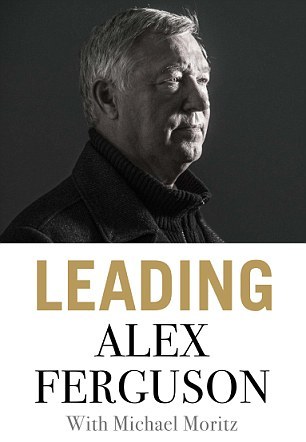 Sir Alex Ferguson has co-written Leading with Sir Michael Moritz