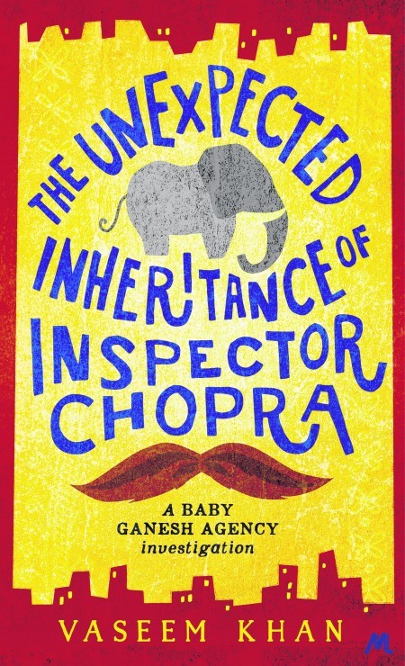 Book Cover Handout of The Unexpected Inheritance Of Inspector Chopra by Vaseem Khan, published by Mulholland Books. See PA Feature BOOK Reviews. Picture credit should read: PA Photo/Mulholland Books. WARNING: This picture must only be used to accompany PA Feature BOOK Reviews.