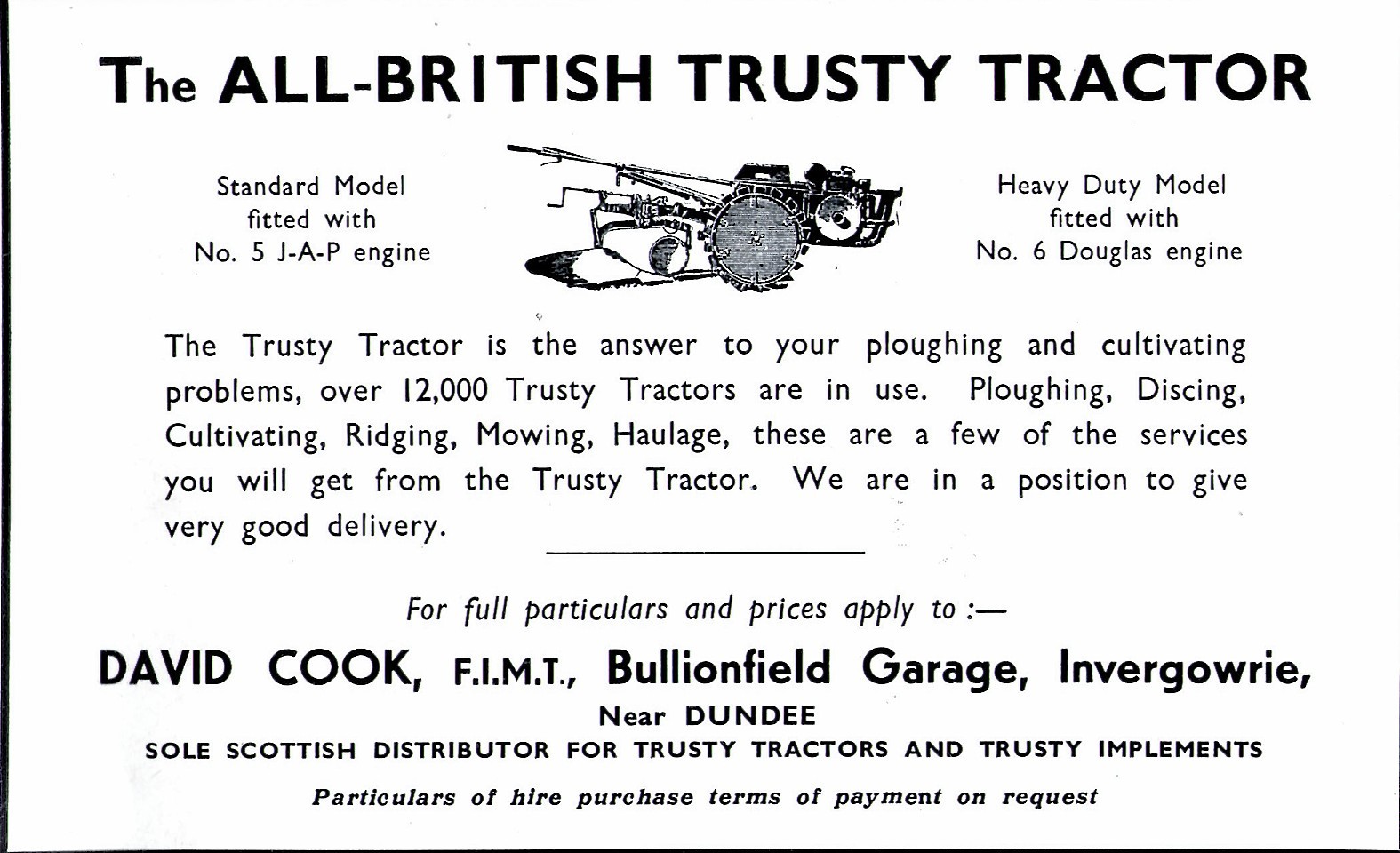 An advert for David Cook of Invergowrie - Scotland's only Trusty agent