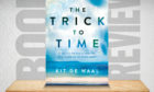 Book Review: Trick To Time by Kit de Waal