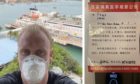 Ross Buchan, from Fraserburgh, pictured left at his hotel in Sanya, China where he is in quarantine. And right, a sign warning others that he is in isolation.