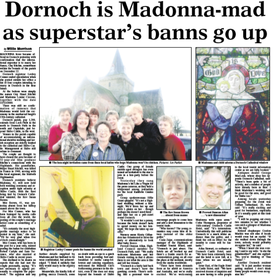 A headline reading 'Dornoch is Madonna-mad as superstar's banns go up'