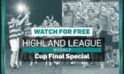 This week's Highland League Weekly is available to watch for free,