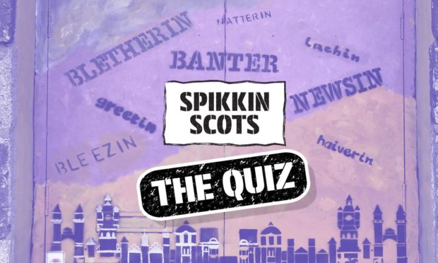 Spikkin Scots Quiz: How many of these Scots words and phrases do you know?