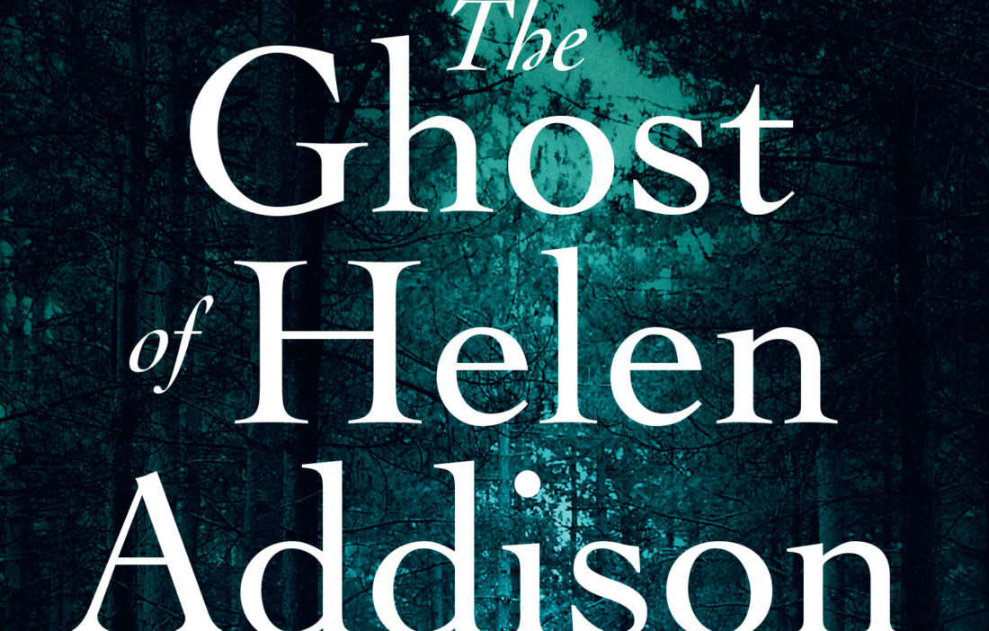 Book review - The Ghost of Helen Addison - Scottish Field
