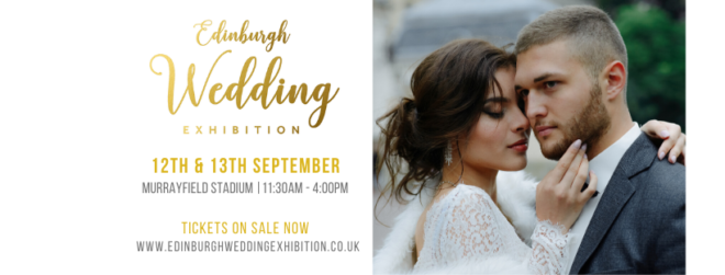 Edinburgh Wedding Exhibition Featured Image for Edinburgh Wedding Exhibition