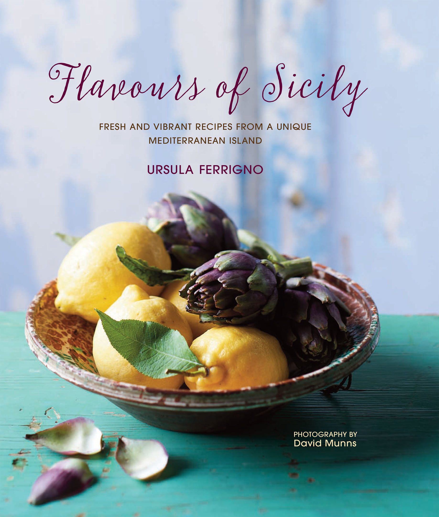 Flavours of Sicily by Ursula Ferrigno (David Munns)