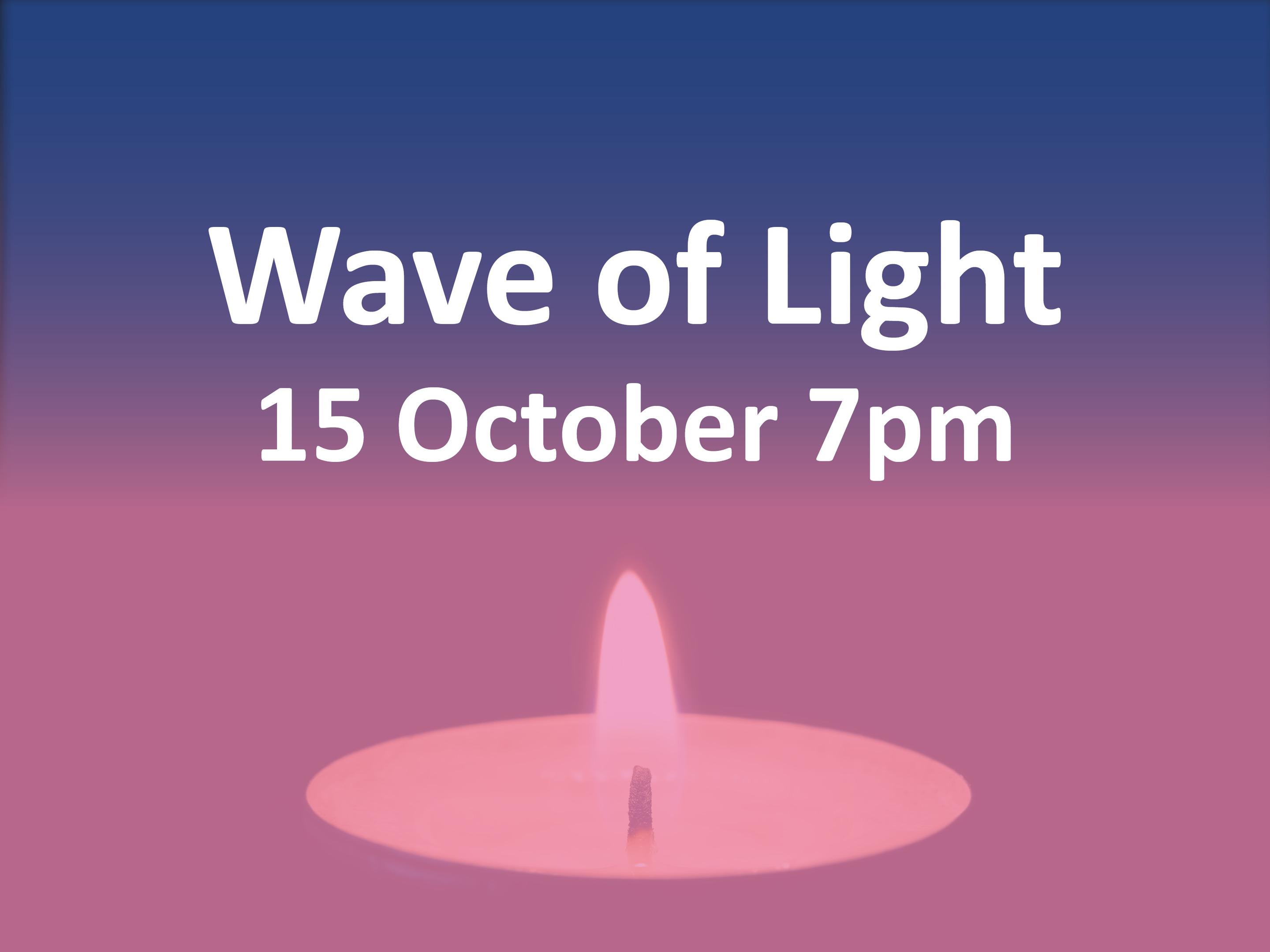 Baby Loss Awareness week will end with the #Wave of Light' on the 15th October