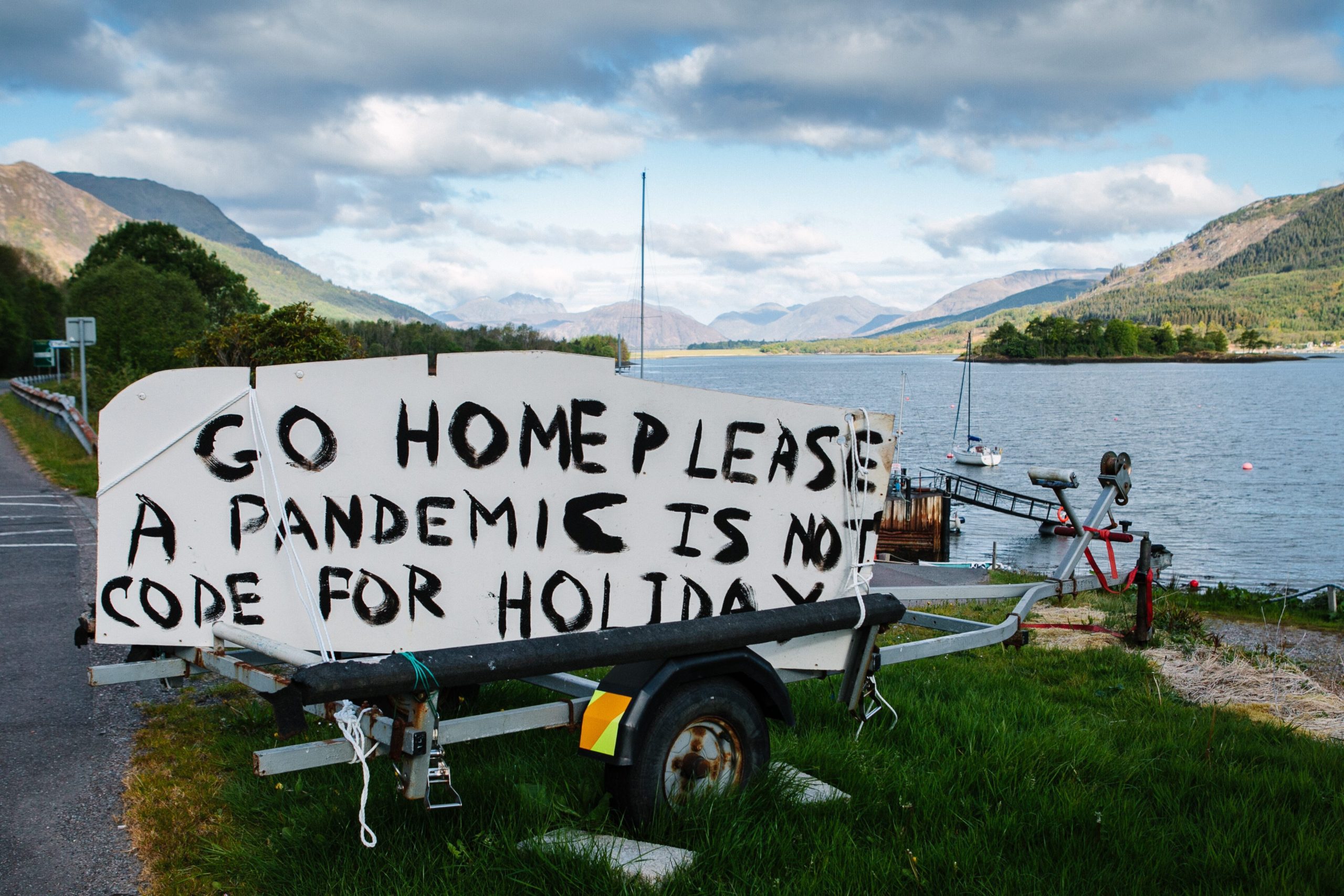 A sign at the side of the road in Lochaber, near Glencoe, this week urges holidaymakers not to visit during the lockdown