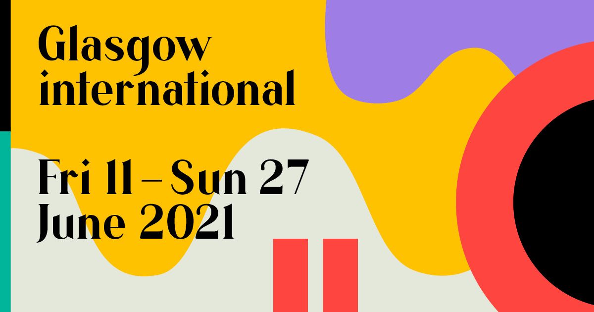 Glasgow International announces return with 2021 festival - The Sunday Post