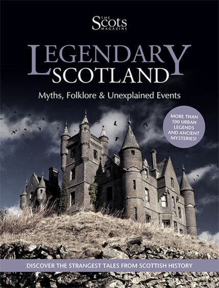 Legendary Scotland - Myths, Folklore and Unexplained Events