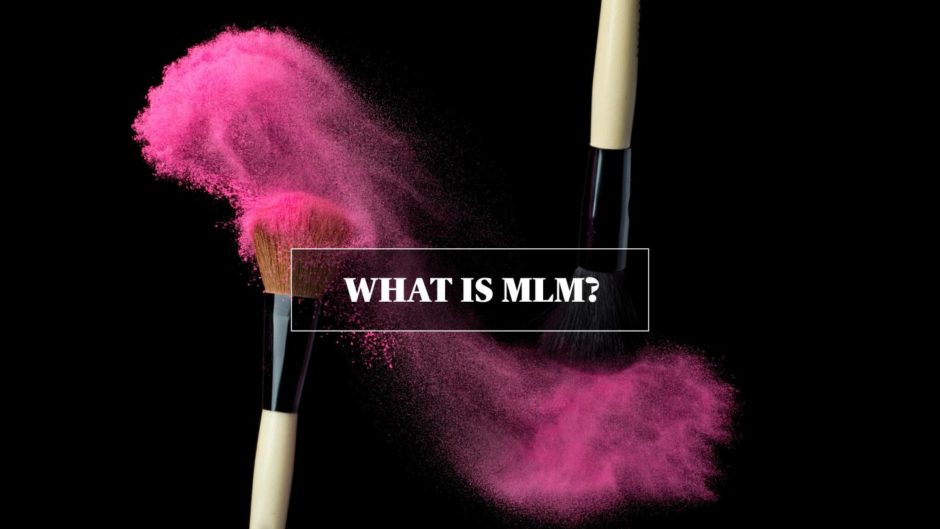 What is MLM?