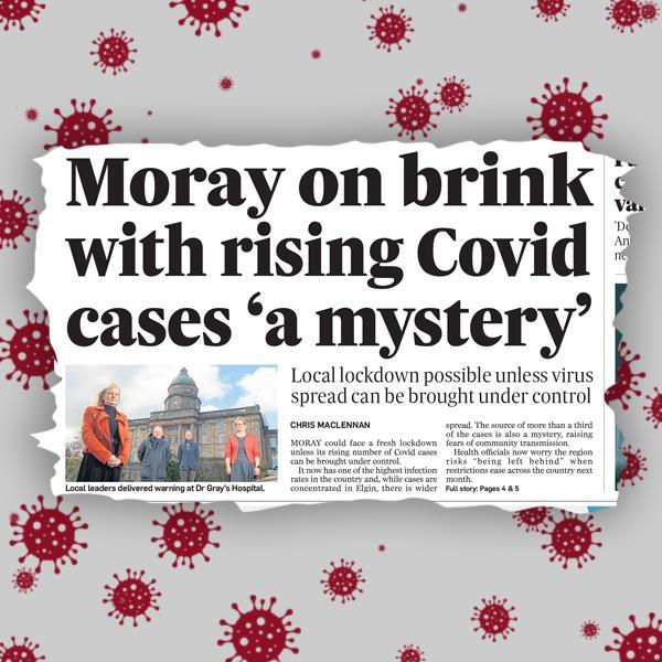Moray on brink with rises Covid cases 'a mystery'