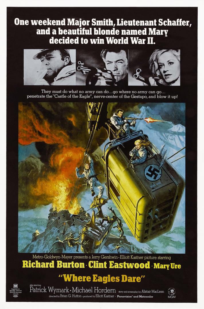 The Where Eagles Dare movie poster, featuring Richard Burton, Clint Eastwood and Mary Ure fighting Nazis