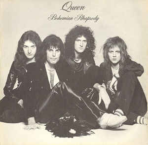 Original Queen - Bohemian Rhapsody single