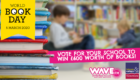 The Wave FM World Book Day giveaway.