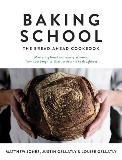 The front cover of Baking School: The Bread Ahead Cookbook by Matthew Jones, Justin Piers Gellatly and Louise Gellatly