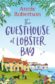 Annie's latest novel, The Guesthouse at Lobster Bay.