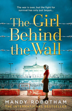 021021 Courier Magazine Author interview
Mandy Robotham author of The Girl Behind the Wall