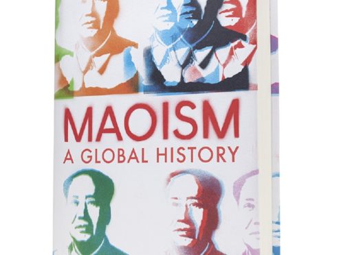 Julia Lovell’s book Maoism: A Global History (Bodley Head)