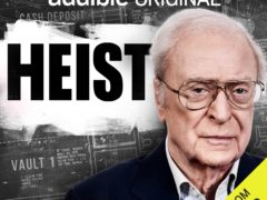 Heist With Michael Caine (Audible/PA)