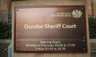 The terrifying crime was described in Dundee Sheriff Court.