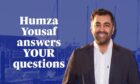 Humza answers your questions.