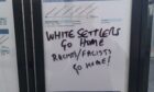 'Racist' graffiti spotted at a bus stop in Aberfeldy.
