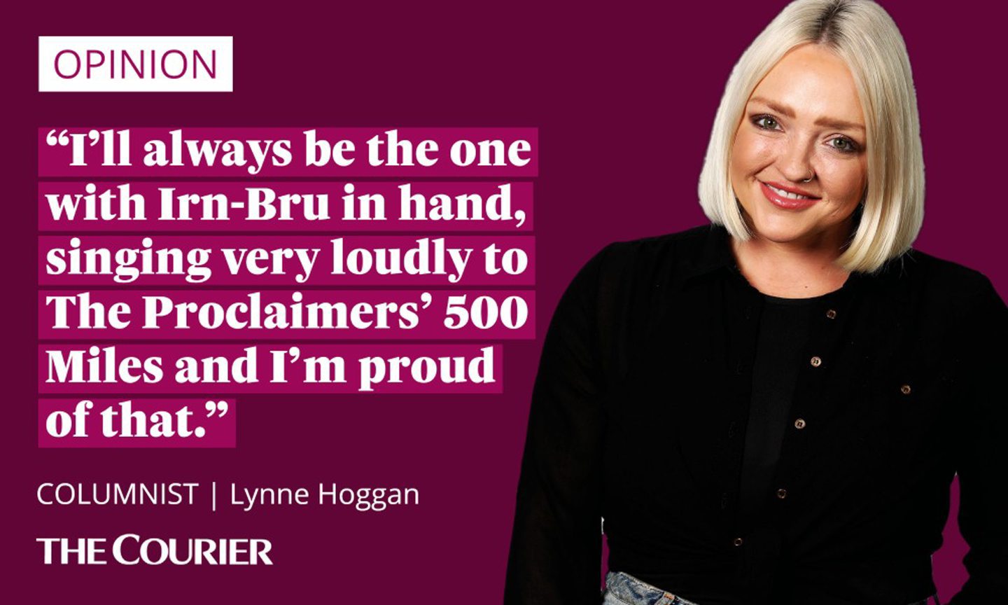 Lynne Hoggan quote card saying: "I’ll always be the one with Irn-Bru in hand, singing very loudly to The Proclaimers' 500 Miles and I’m proud of that."