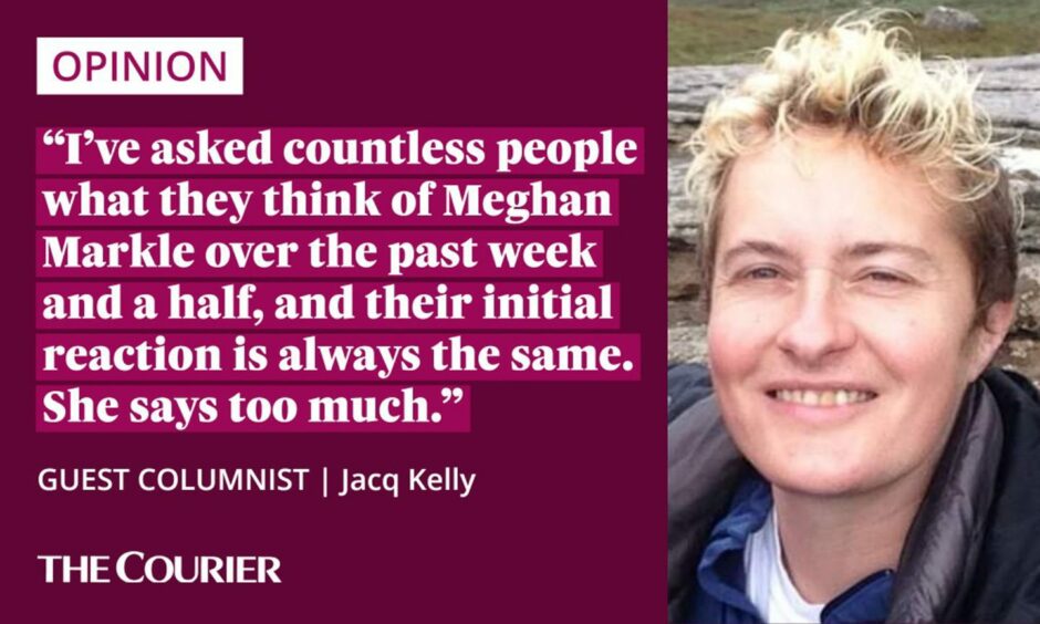image shows the writer Jacq Kelly next to a quote: "I've asked countless people what they think of Meghan over the past week and a half and their initial reaction is always the same. She says too much."