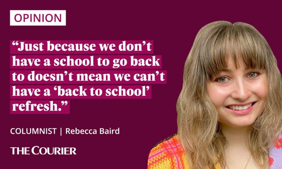 Image shows the writer Rebecca Baird with a quote: "Just because we don't have a school to go back to doesn't mean we can't have a 'back to school' refresh."