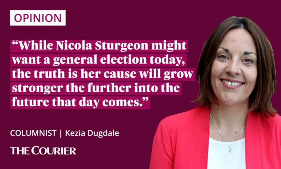 image shows the writer Kezia Dugdale next to a quote: "While Nicola Sturgeon might want a general election today, the truth is her cause will grow stronger the further into the future that day comes."