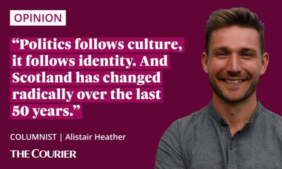 Image shows the writer Alistair Heather next to a quote: "politics follows culture. it follows identity. And Scotland has changed radically over the last 50 years."